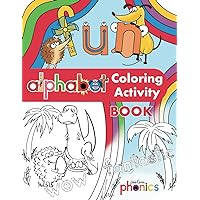 Jolie Canoli Phonics Alphabet Coloring and Activity Book: Workbook for Preschool and Kindergarten