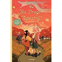The Tea Dragon Tapestry (3) (The Tea Dragon Society)