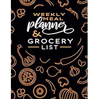Weekly Meal Planner And Grocery List: Track And Plan Your Meals Weekly,Meal Planning Includes Weekly Budget Planner | log kitchen inventory | write grocery list Weekly Meal Planner And Grocery List: Track And Plan Your Meals Weekly,Meal Planning Includes Weekly Budget Planner | log kitchen inventory | write grocery list Paperback