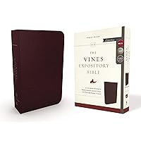 The NKJV, Vines Expository Bible, Bonded Leather, Burgundy, Comfort Print: A Guided Journey Through the Scriptures with Pastor Jerry Vines The NKJV, Vines Expository Bible, Bonded Leather, Burgundy, Comfort Print: A Guided Journey Through the Scriptures with Pastor Jerry Vines Bonded Leather Kindle Paperback Imitation Leather