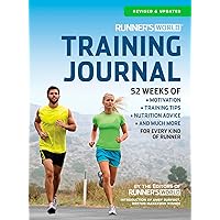 Runner's World Training Journal: A Daily Dose of Motivation, Training Tips & Running Wisdom for Every Kind of Runner--From Fitness Runners to Competitive Racers Runner's World Training Journal: A Daily Dose of Motivation, Training Tips & Running Wisdom for Every Kind of Runner--From Fitness Runners to Competitive Racers Spiral-bound Paperback