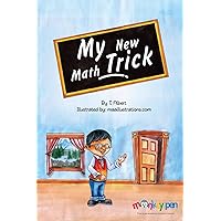 My New Math Trick (Short And Adventurous Kids Stories)