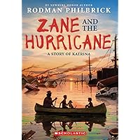 Zane and the Hurricane: A Story of Katrina Zane and the Hurricane: A Story of Katrina Paperback Audible Audiobook Kindle Hardcover Audio CD
