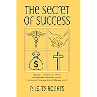 The Secret of Success (Secret Series Book 1)