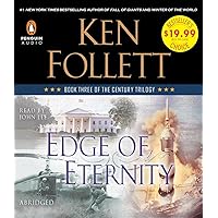 Edge of Eternity: Book Three of the Century Trilogy Edge of Eternity: Book Three of the Century Trilogy Audio CD Hardcover Preloaded Digital Audio Player Unbound