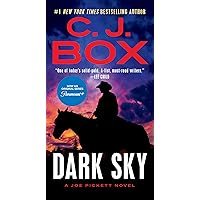Dark Sky (A Joe Pickett Novel Book 21) Dark Sky (A Joe Pickett Novel Book 21) Kindle Paperback Audible Audiobook Hardcover Audio CD