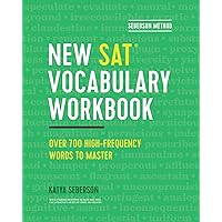 Seberson Method: New SAT(R) Vocabulary Workbook: Over 700 High-Frequency Words to Master