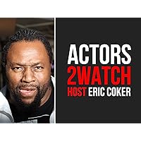 Actors 2 Watch