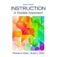 Instruction: A Models Approach Instruction: A Models Approach eTextbook Loose Leaf
