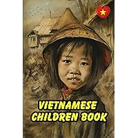 Vietnamese Children Book: Fun and Educational, My First Words, Bilingual Learning, For Kids, 87 Pages, 6x9 in (vietnamese book)