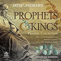 Prophets & Kings: Prequel Collection Prophets & Kings: Prequel Collection Audible Audiobook Kindle Paperback Audio CD