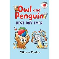 Owl and Penguin: Best Day Ever (I Like to Read Comics) Owl and Penguin: Best Day Ever (I Like to Read Comics) Hardcover Kindle Paperback