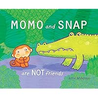 Momo and Snap Are Not Friends (Child's Play Library) Momo and Snap Are Not Friends (Child's Play Library) Hardcover
