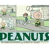 The Complete Peanuts 1950-1952 Paperback Edition (COMPLETE PEANUTS TP) The Complete Peanuts 1950-1952 Paperback Edition (COMPLETE PEANUTS TP) Paperback Hardcover