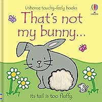 That's not my bunny... That's not my bunny... Board book Hardcover