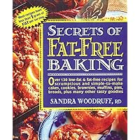Secrets of Fat-Free Baking Secrets of Fat-Free Baking Paperback
