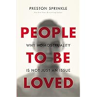 People to Be Loved: Why Homosexuality Is Not Just an Issue People to Be Loved: Why Homosexuality Is Not Just an Issue Paperback Kindle Audible Audiobook Audio CD