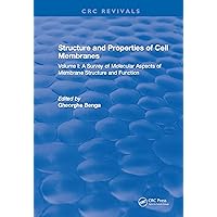 Structure and Properties of Cell Membrane Structure and Properties of Cell Membranes: Volume I Structure and Properties of Cell Membrane Structure and Properties of Cell Membranes: Volume I Kindle Hardcover