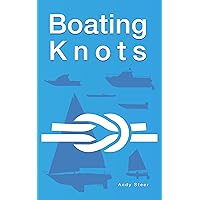 Boating Knots (English Edition) Boating Knots (English Edition) Kindle Edition