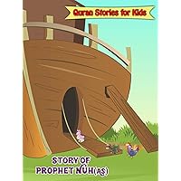 Quran Stories for Kids - Story of Prophet Nuh(AS)