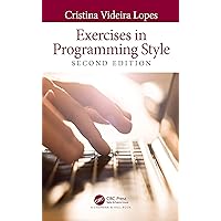 Exercises in Programming Style Exercises in Programming Style Paperback eTextbook Hardcover