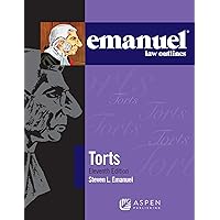 Emanuel Law Outlines for Torts (Emanuel Law Outlines Series)