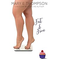 Fat & Fine: A Small Town Curvy Girl Romance (Big & Beautiful Book 5) Fat & Fine: A Small Town Curvy Girl Romance (Big & Beautiful Book 5) Kindle Paperback