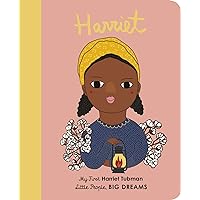 Little People Big Dreams My First Harriet Tubman (Board Book) /anglais Little People Big Dreams My First Harriet Tubman (Board Book) /anglais Board book Kindle Hardcover