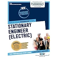 Stationary Engineer (Electric) (C-759): Passbooks Study Guide (759) (Career Examination Series)