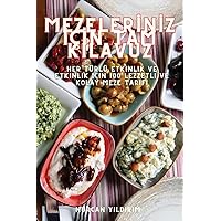 Mezelerİnİz İçİn Tam Kilavuz (Turkish Edition)