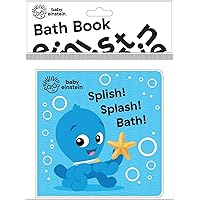 Baby Einstein - Splish! Splash! Bath! Bath Book - PI Kids Baby Einstein - Splish! Splash! Bath! Bath Book - PI Kids Board book