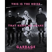 This Is the Noise That Keeps Me Awake This Is the Noise That Keeps Me Awake Hardcover