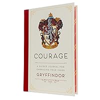 Harry Potter: Courage: A Guided Journal for Embracing Your Inner Gryffindor Harry Potter: Courage: A Guided Journal for Embracing Your Inner Gryffindor Hardcover