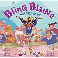 Bling Blaine: Throw Glitter, Not Shade
