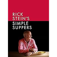 Rick Stein's Simple Suppers: A brand-new collection of over 120 easy recipes Rick Stein's Simple Suppers: A brand-new collection of over 120 easy recipes Kindle Hardcover