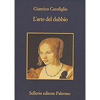 L'arte del dubbio (La memoria Vol. 734) (Italian Edition) L'arte del dubbio (La memoria Vol. 734) (Italian Edition) Kindle Paperback