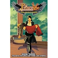 Princeless: Raven the Pirate Princess Book 3: Two Boys, Five Girls, and Three Love Stories (PRINCELESS RAVEN PIRATE PRINCESS TP) Princeless: Raven the Pirate Princess Book 3: Two Boys, Five Girls, and Three Love Stories (PRINCELESS RAVEN PIRATE PRINCESS TP) Paperback Kindle