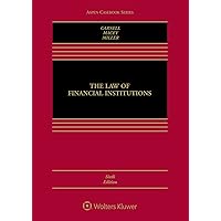 The Law of Financial Institutions (Aspen Casebook) The Law of Financial Institutions (Aspen Casebook) Hardcover
