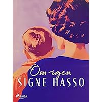 Om igen (Signe Hasso Book 2) (Swedish Edition)