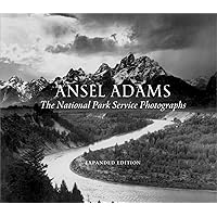 Ansel Adams: The National Parks Service Photographs Ansel Adams: The National Parks Service Photographs Hardcover Paperback