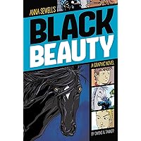 Black Beauty (Graphic Revolve: Common Core Editions) Black Beauty (Graphic Revolve: Common Core Editions) Paperback