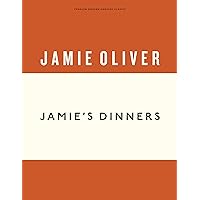 Jamie's Dinners (Anniversary Editions) Jamie's Dinners (Anniversary Editions) Hardcover Paperback