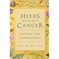 Herbs Against Cancer Herbs Against Cancer Paperback