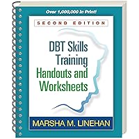 DBT Skills Training Handouts and Worksheets DBT Skills Training Handouts and Worksheets Paperback Kindle