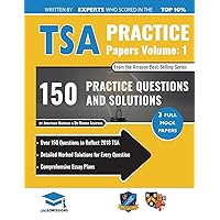 TSA Practice Papers Volume One: 3 Full Mock Papers, 300 Questions in the style of the TSA, Detailed Worked Solutions for Every Question, Thinking Skills Assessment, Oxford UniAdmissions TSA Practice Papers Volume One: 3 Full Mock Papers, 300 Questions in the style of the TSA, Detailed Worked Solutions for Every Question, Thinking Skills Assessment, Oxford UniAdmissions Paperback