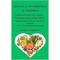 Lesson 1: Introduction to Nutrition