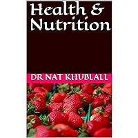 Health & Nutrition Health & Nutrition Kindle Paperback
