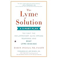The Lyme Solution: A 5-Part Plan to Fight the Inflammatory Auto-Immune Response and Beat Lyme Disease The Lyme Solution: A 5-Part Plan to Fight the Inflammatory Auto-Immune Response and Beat Lyme Disease Paperback Audible Audiobook Kindle Hardcover
