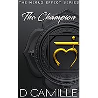 The Champion (The Negus Effect Book 6) The Champion (The Negus Effect Book 6) Kindle