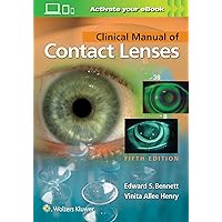 Clinical Manual of Contact Lenses Clinical Manual of Contact Lenses Paperback Kindle